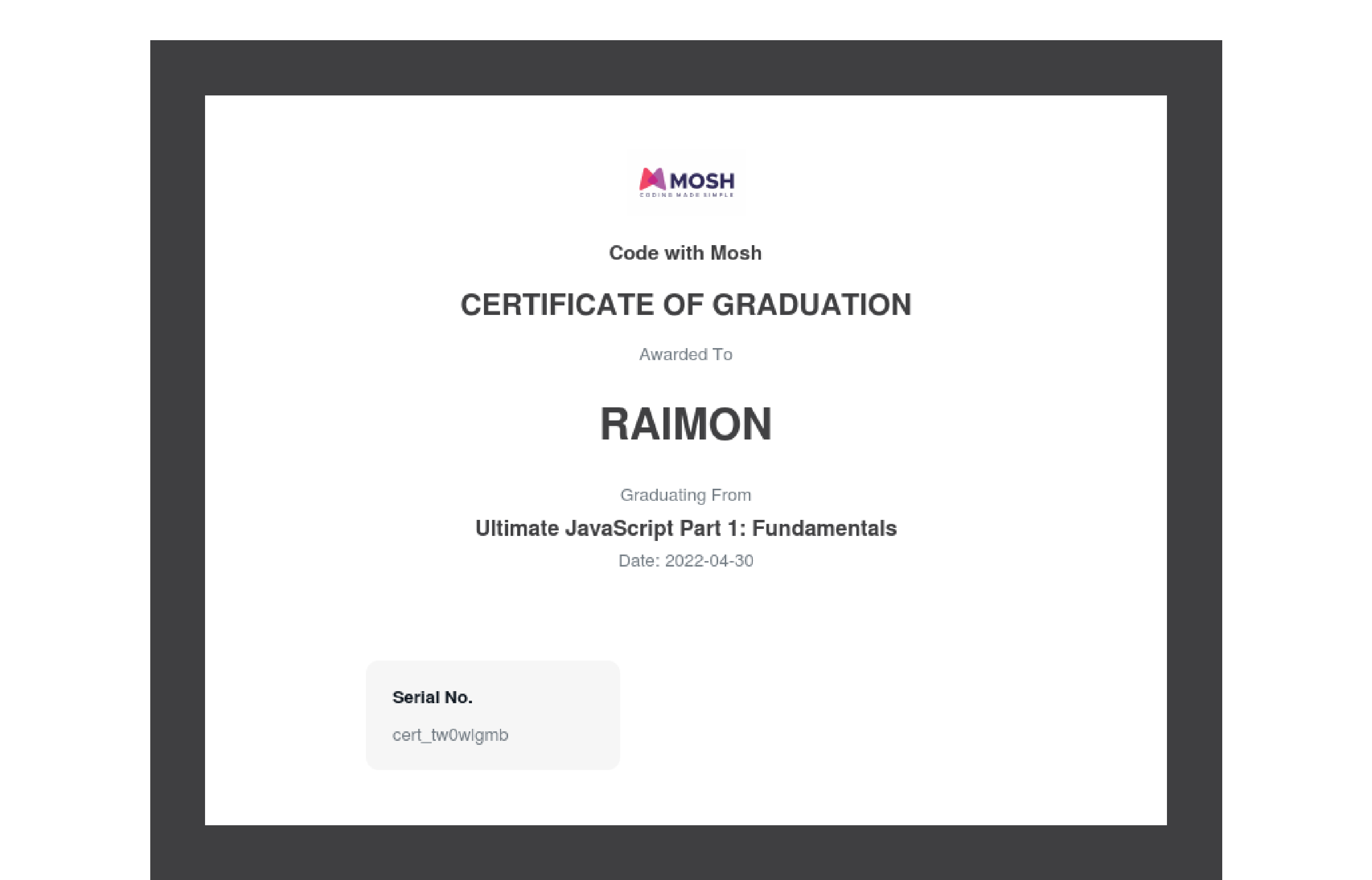 My JavaScript 1 certificate